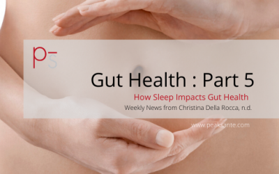 Gut Health and Immunity – Part 5