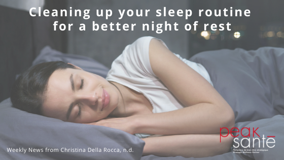 Cleaning up your sleep routine for a better night of rest